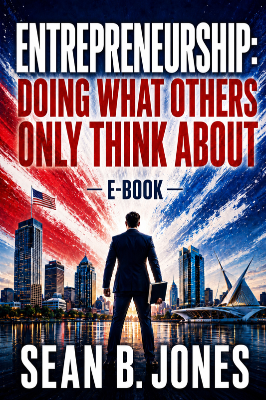 Entrepreneurship: Doing What Others Only Think About (E-BOOK)